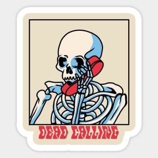 Dead Calling Skull Design Sticker